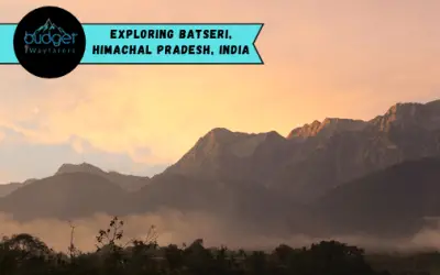 Exploring Batseri: The Quaint Village in Himachal’s Apple District