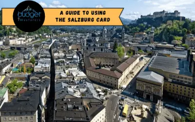 Salzburg Card: Where, How and Why you Need to Get One?