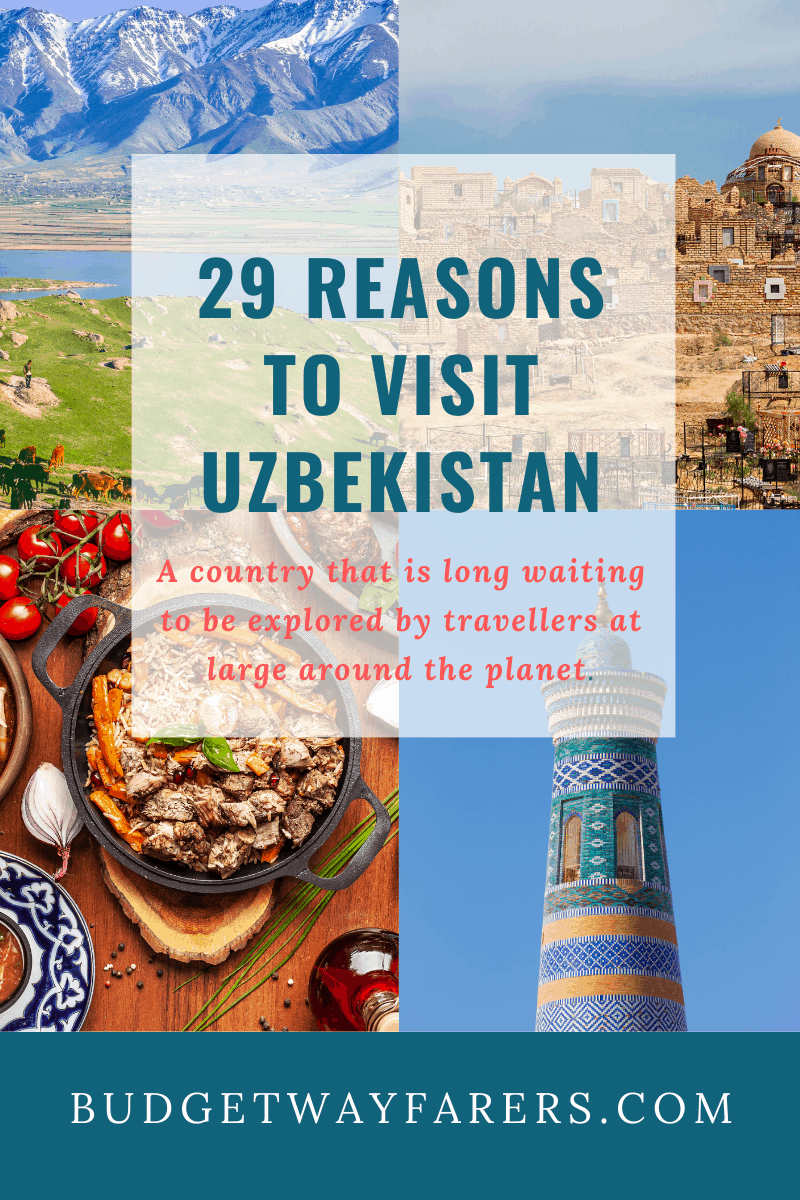 Reasons to visit Uzbekistan