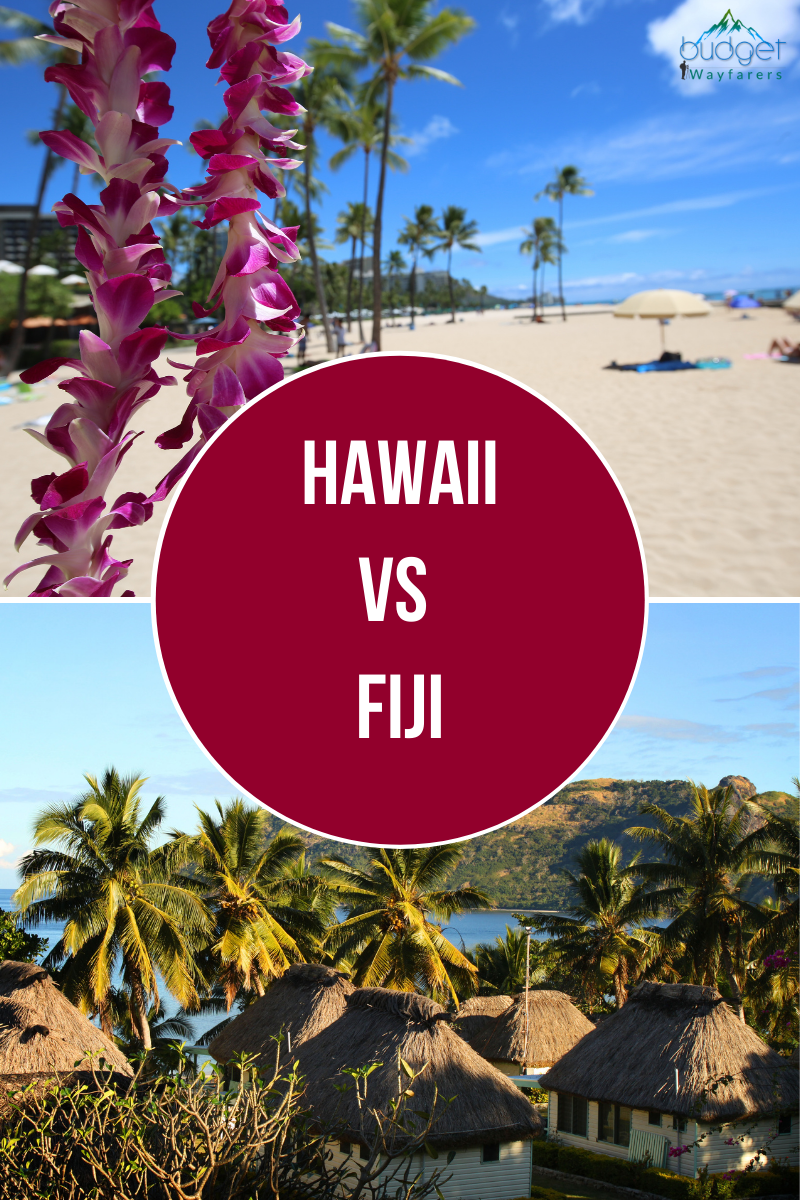 Hawaii Versus FIji