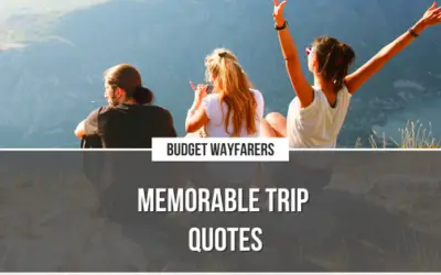 Looking For Memorable Travel Quotes To Highlight Your Sweet Old Trip Pictures?