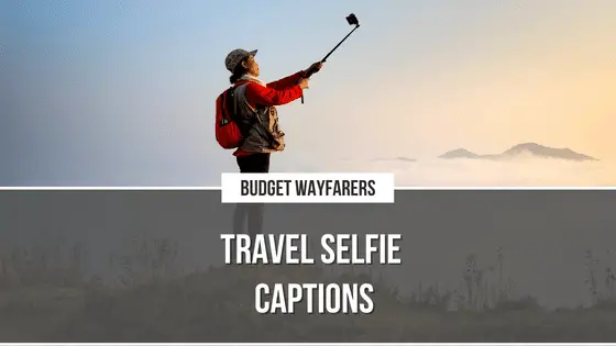 On A Look-Out For Captions To Beautify Your Selfies?