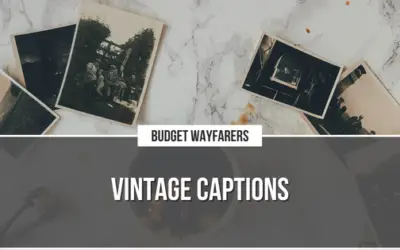 Wondering What To Caption Your Recent Vintage Clicks?