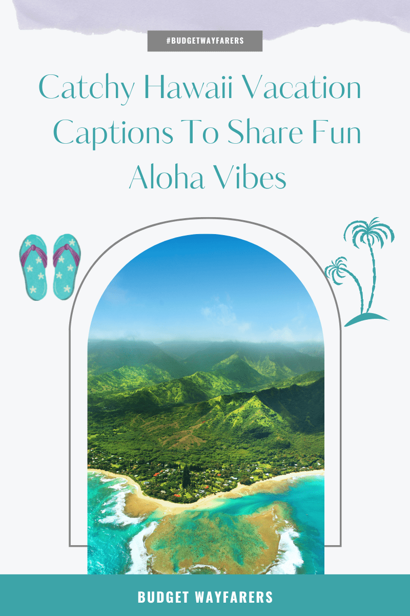 captions for hawaii vacation-Graphic